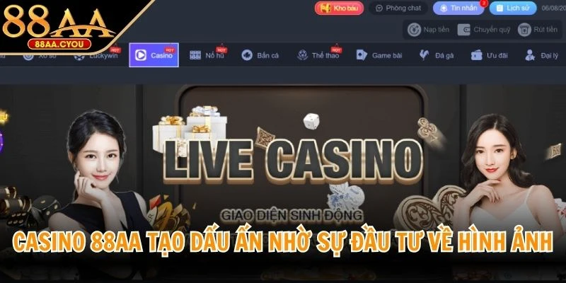 Casino 88AA tạo dấu ấn nhờ sự đầu tư về hình ảnh, hệ thống trò chơi đa dạng