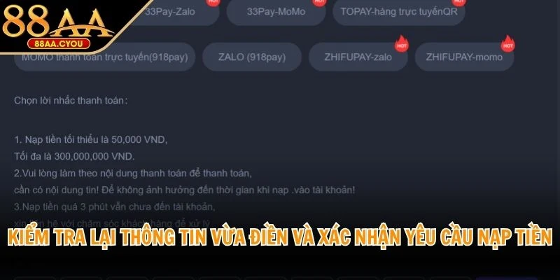 Kiểm tra lại thông tin vừa điền và xác nhận yêu cầu nạp tiền