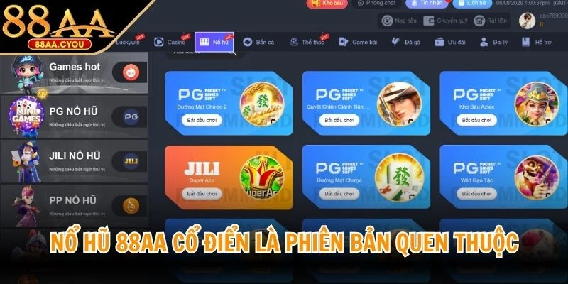 Nổ hũ 88AA cổ điển là phiên bản quen thuộc với thiết kế đơn giản