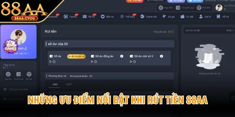 Những ưu điểm nổi bật khi rút tiền 88AA